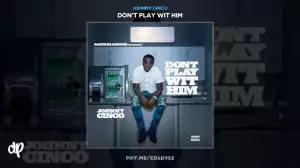 Johnny Cinco - Keep It Real feat. PG